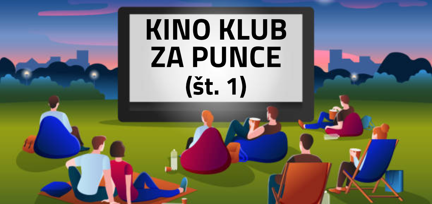 Kino klub za punce (#1)